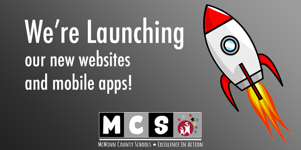 Our new websites and mobile app are launching! | McMinn County High School