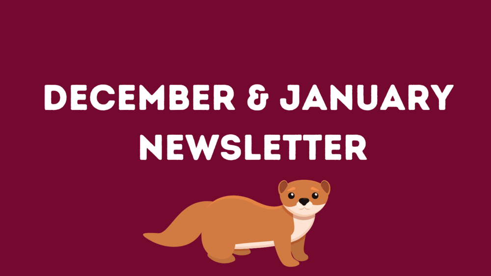 December & January Newsletter